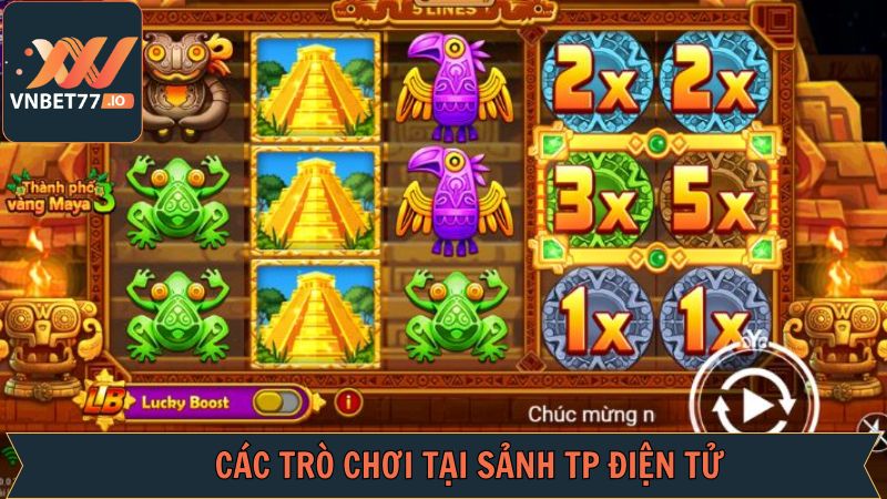 TP Điện Tử – Điểm Đến Ưa Thích Của Những Ai Đam Mê Quay Hũ 4 Các tựa game nổ hũ hấp dẫn có tại sảnh TP